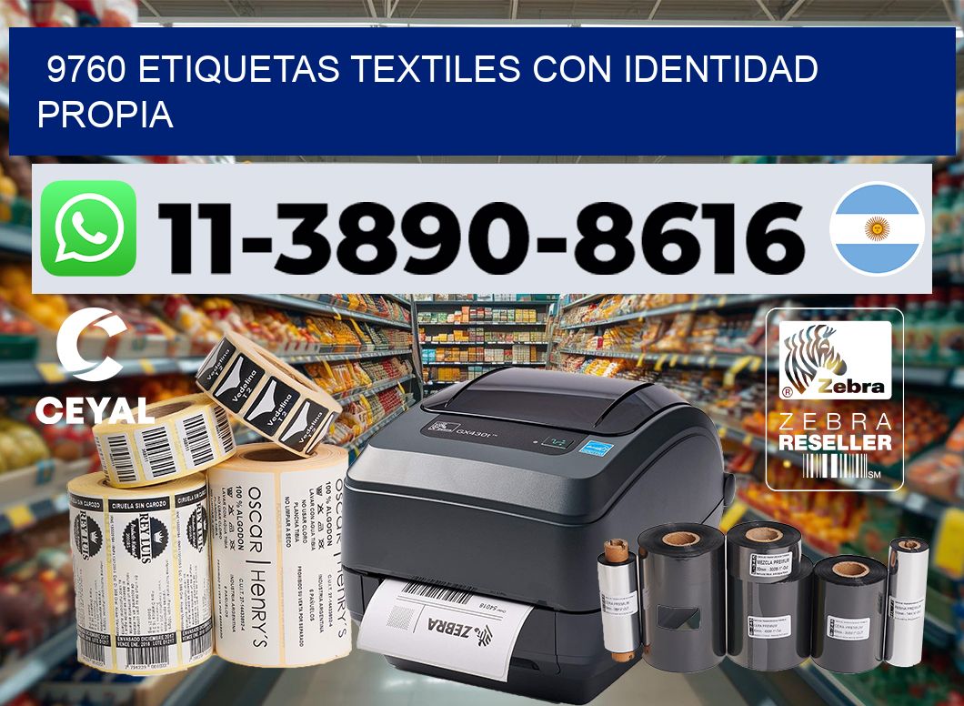 9760 Etiquetas textiles con identidad propia