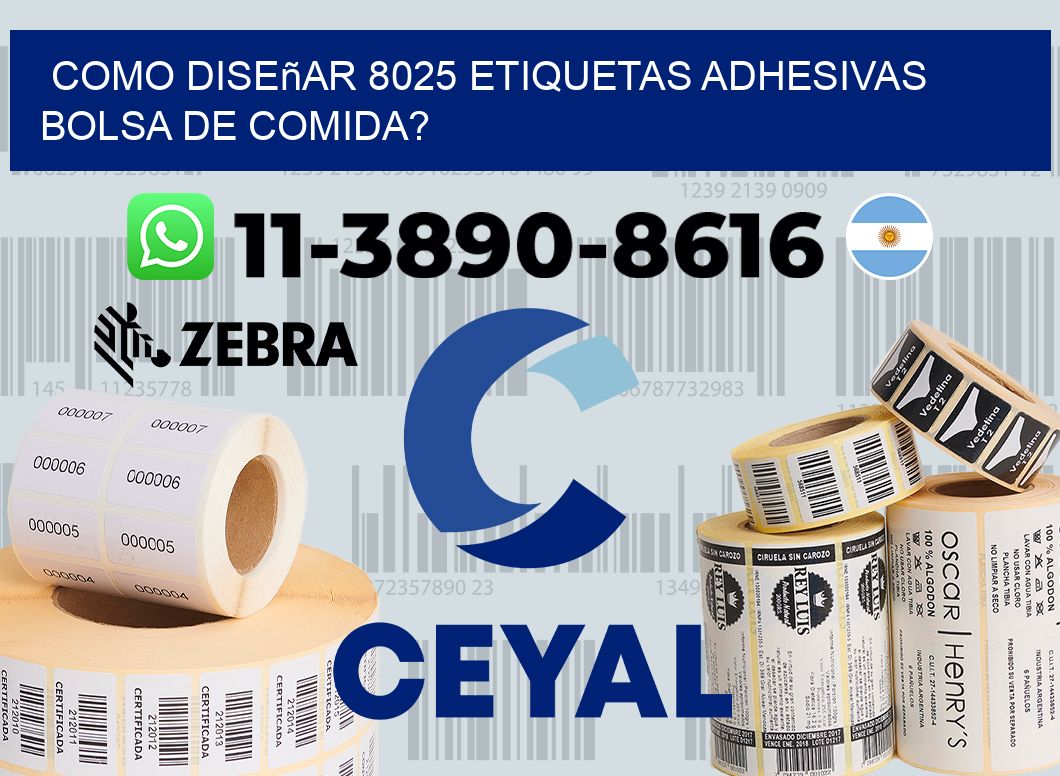 como diseñar 8025 etiquetas adhesivas bolsa de comida?