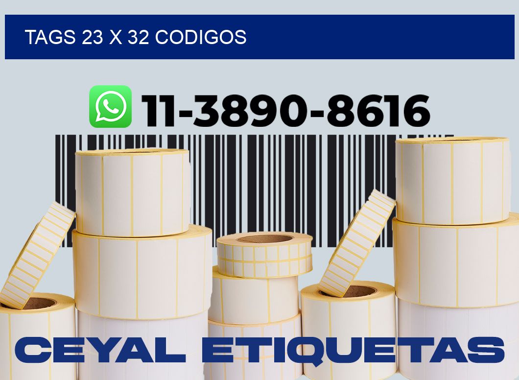tags 23 x 32 codigos