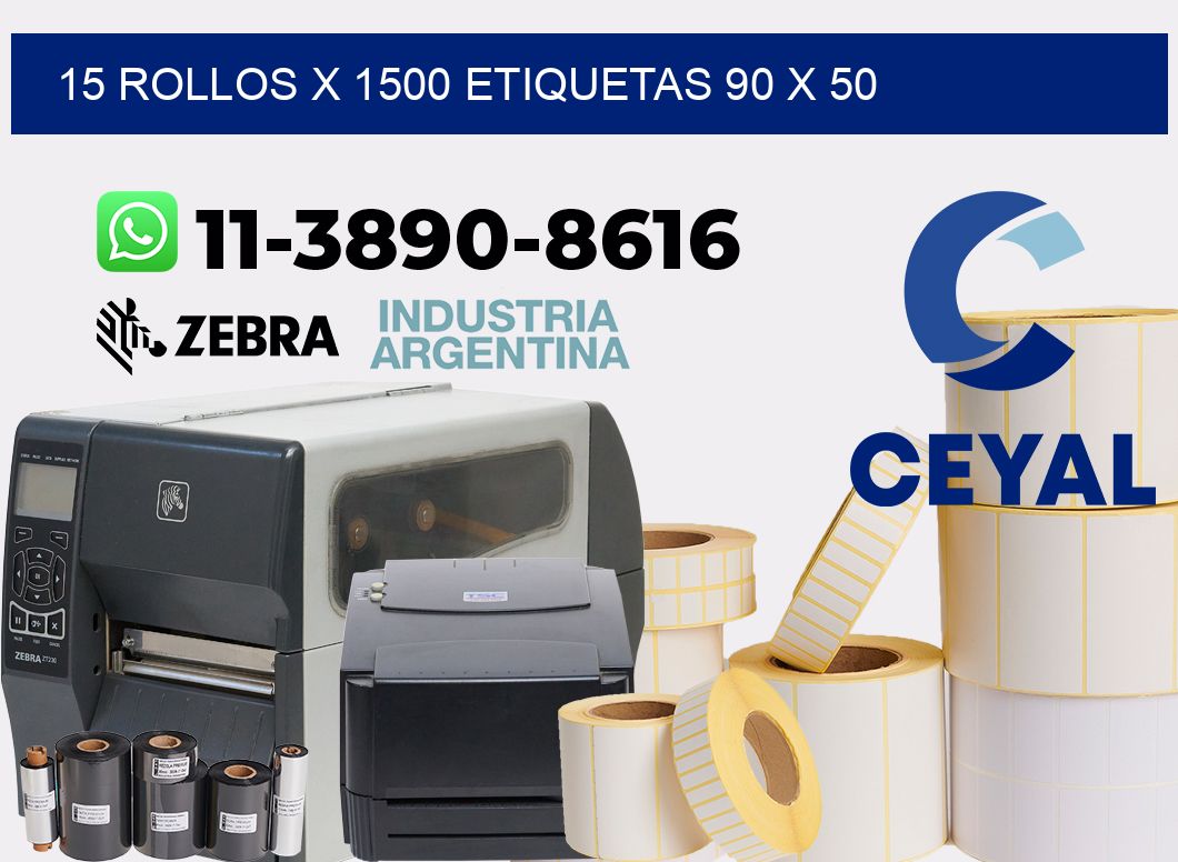 15 rollos x 1500 etiquetas 90 x 50