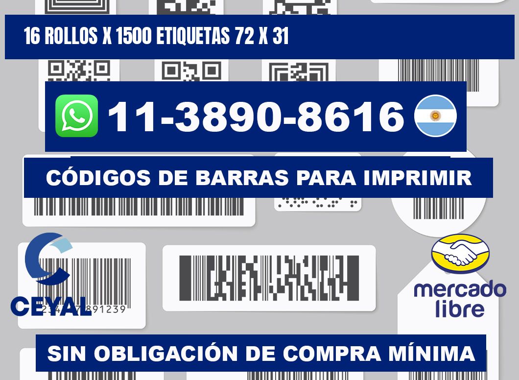 16 rollos x 1500 etiquetas 72 x 31