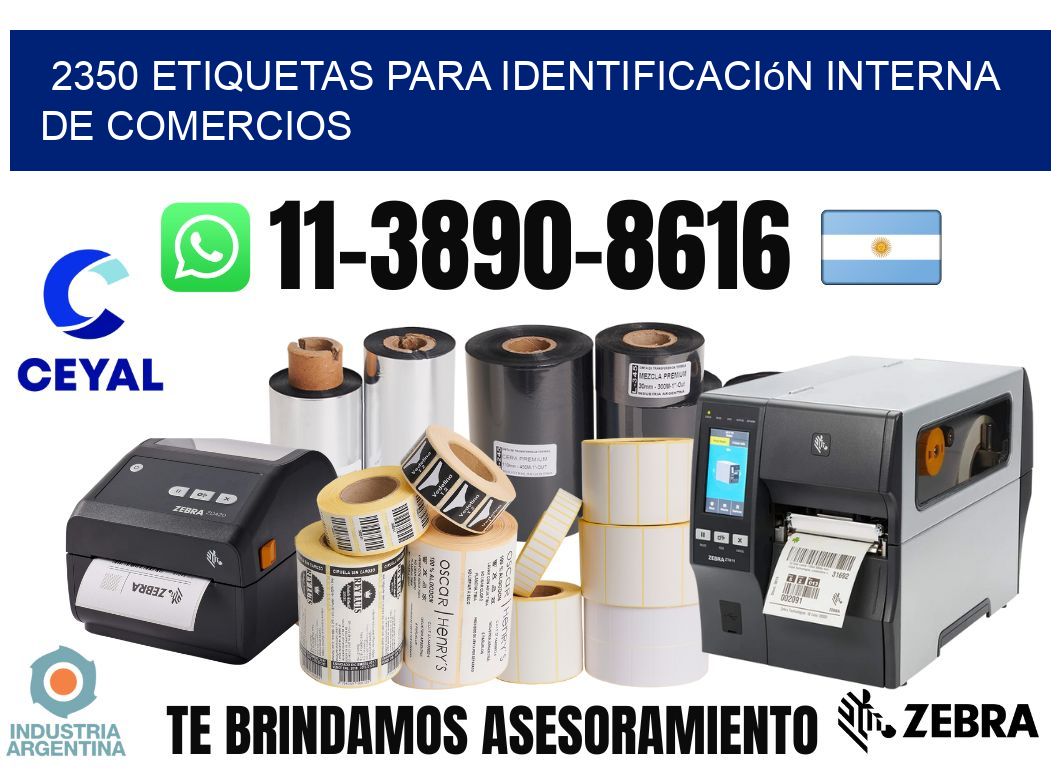 2350 Etiquetas para identificación interna de comercios
