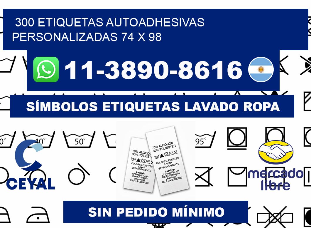 300 Etiquetas autoadhesivas personalizadas 74 x 98