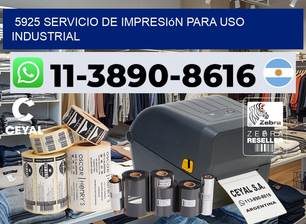 5925 Servicio de impresión para uso industrial