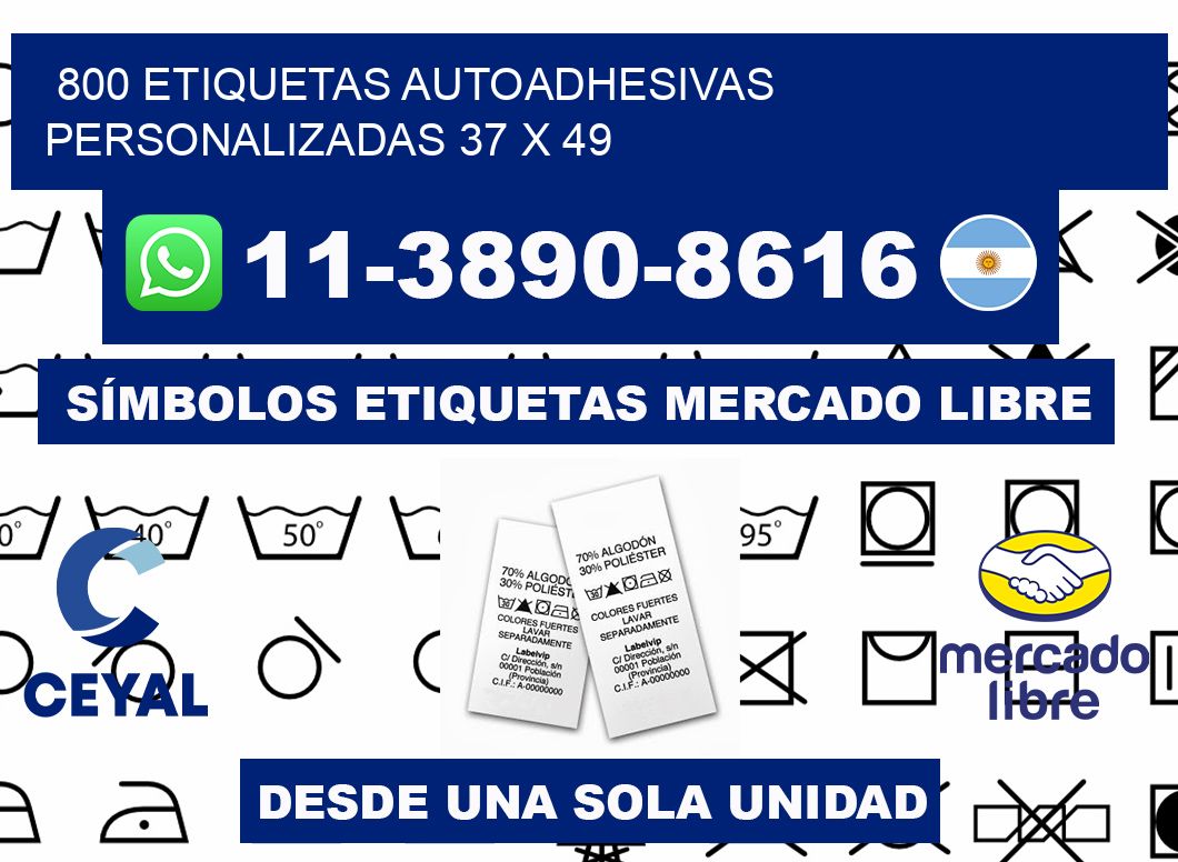 800 Etiquetas autoadhesivas personalizadas 37 x 49