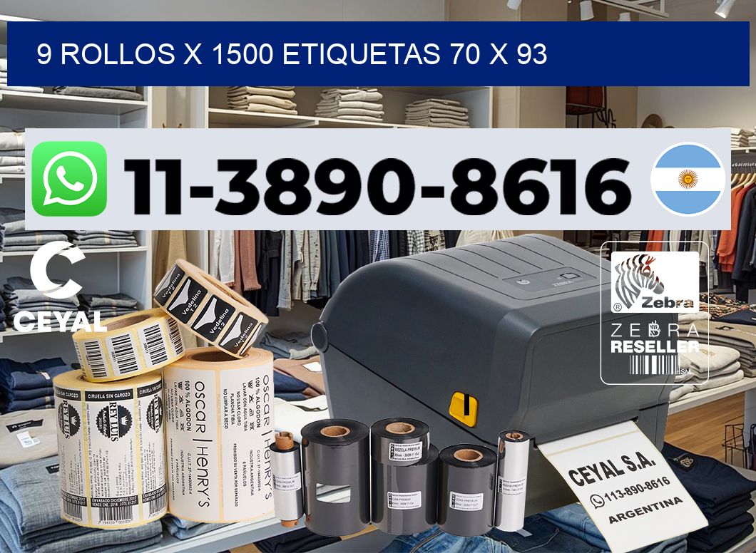 9 rollos x 1500 etiquetas 70 x 93