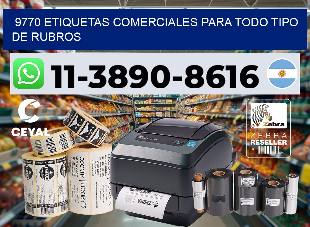 9770 Etiquetas comerciales para todo tipo de rubros