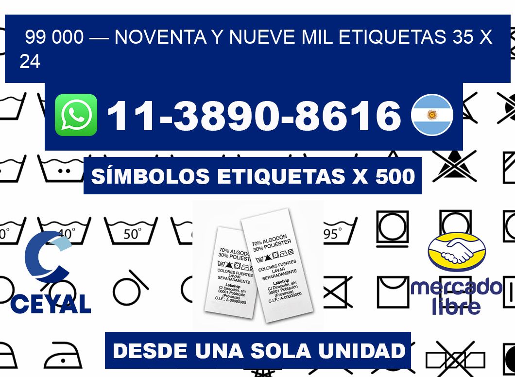 99 000 — noventa y nueve mil etiquetas 35 x 24