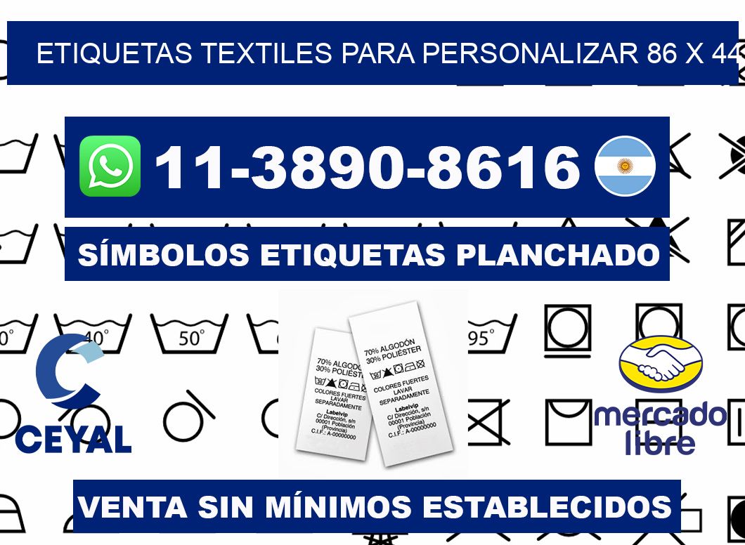 ETIQUETAS TEXTILES PARA PERSONALIZAR 86 x 44