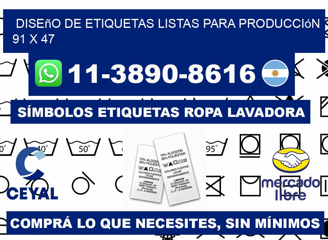 diseño de etiquetas listas para producción 91 x 47