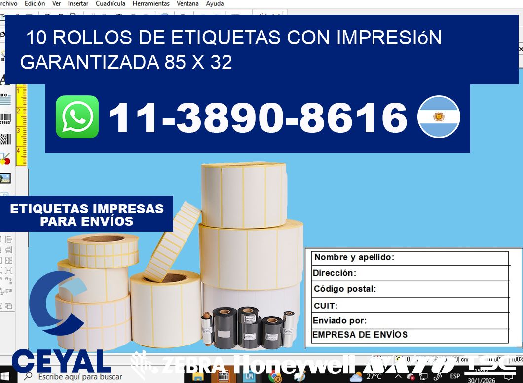 10 rollos de etiquetas con impresión garantizada 85 x 32