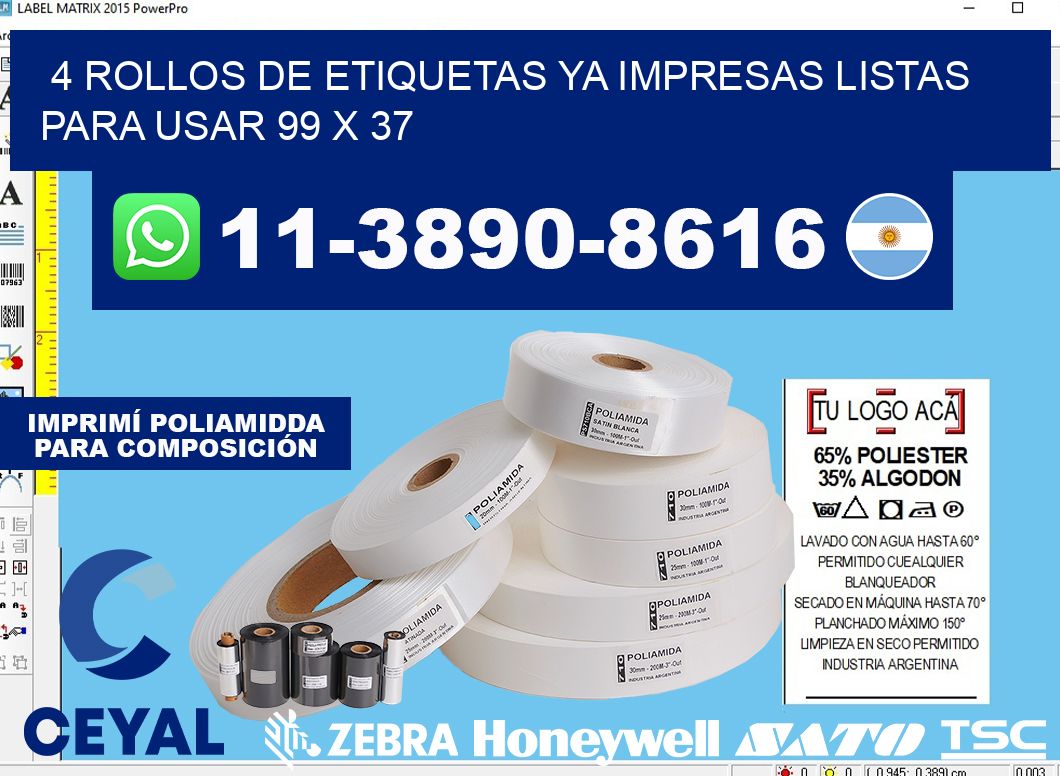 4 rollos de etiquetas ya impresas listas para usar 99 x 37