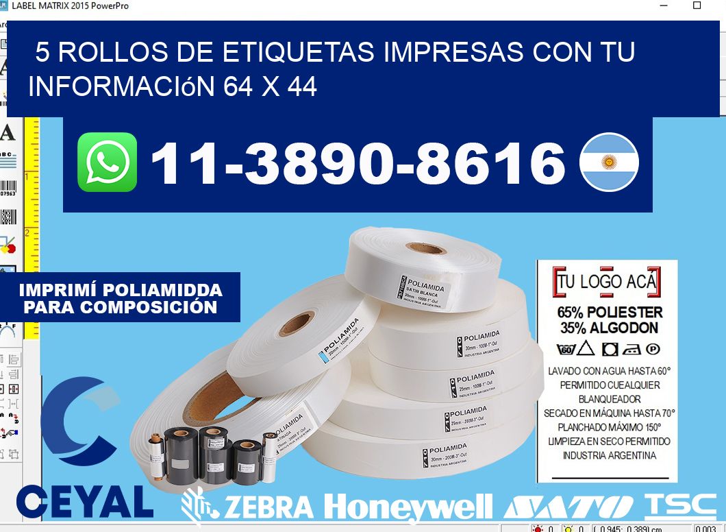 5 rollos de etiquetas impresas con tu información 64 x 44