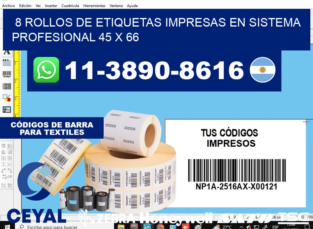 8 rollos de etiquetas impresas en sistema profesional 45 x 66