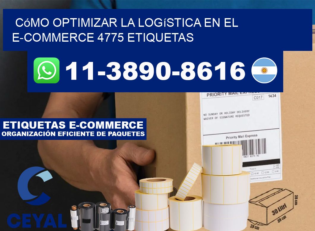 Cómo optimizar la logística en el e-commerce 4775 etiquetas