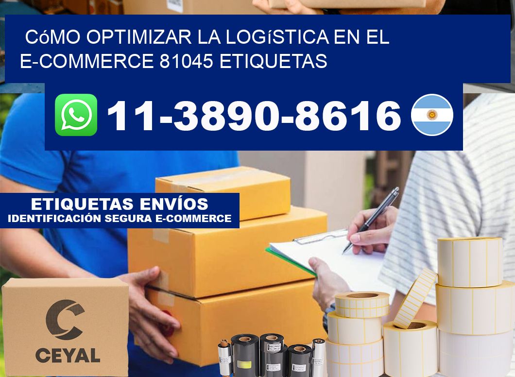 Cómo optimizar la logística en el e-commerce 81045 etiquetas