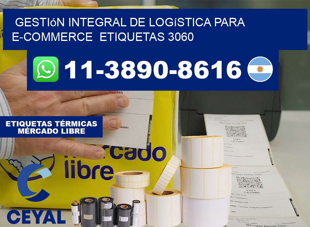 Gestión integral de logística para e-commerce  etiquetas 3060