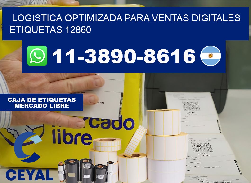 Logística optimizada para ventas digitales  etiquetas 12860
