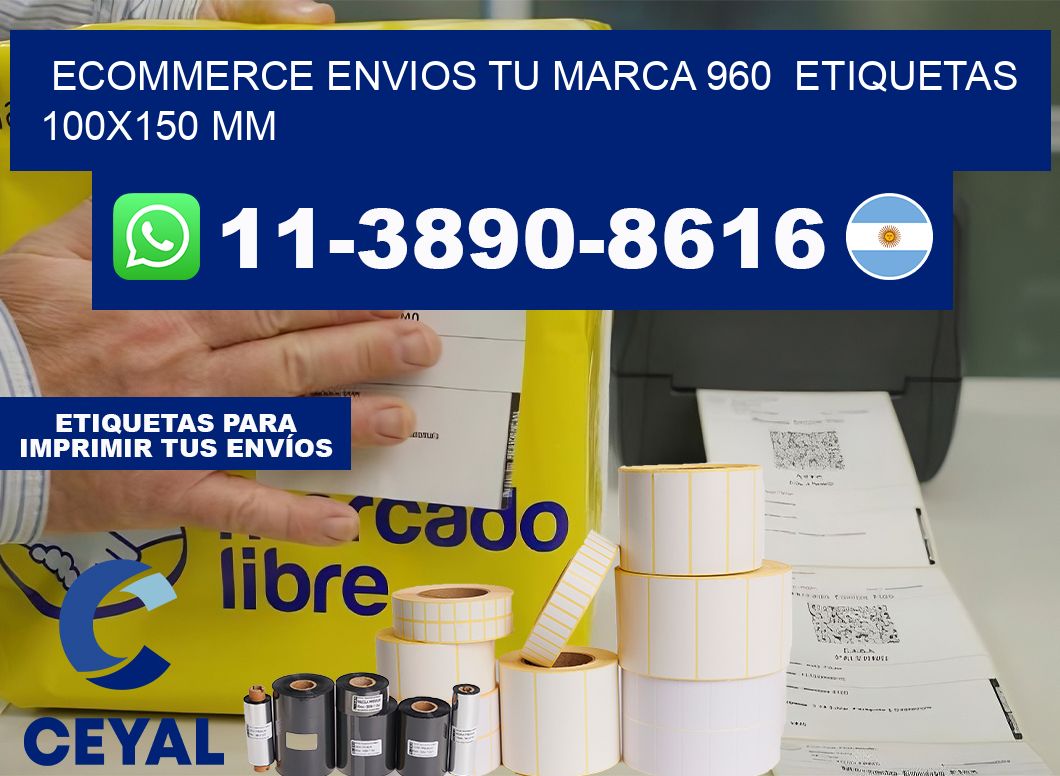 ecommerce envios tu marca 960  etiquetas 100×150 mm