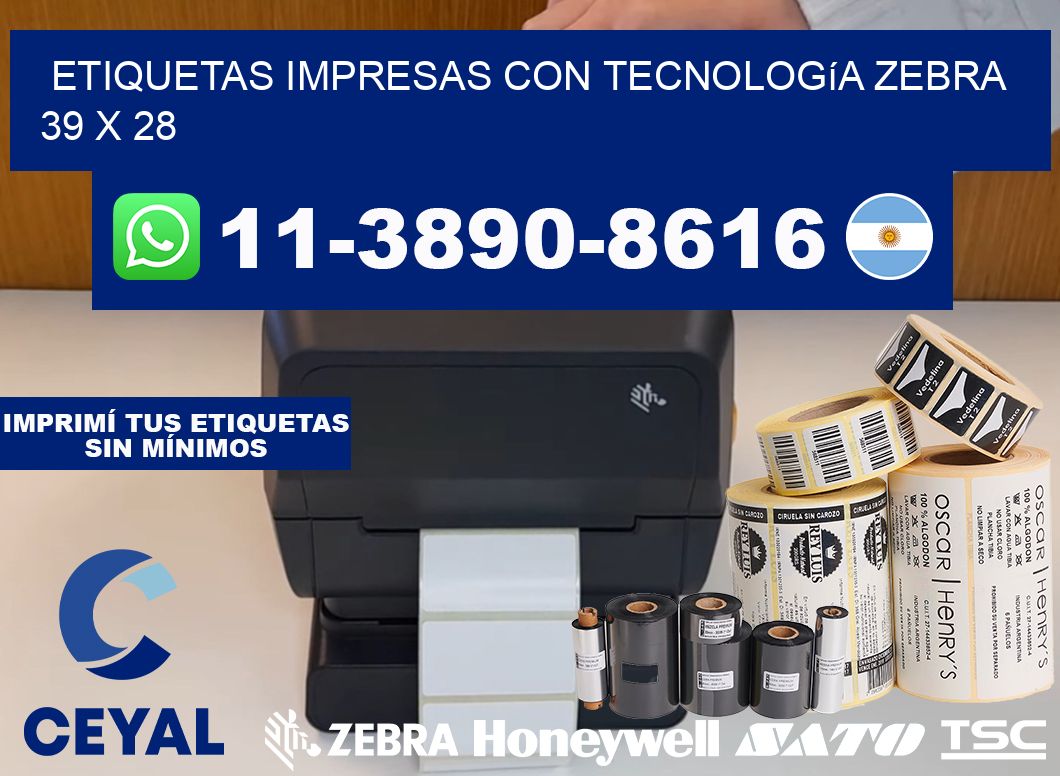 etiquetas impresas con tecnología Zebra 39 x 28
