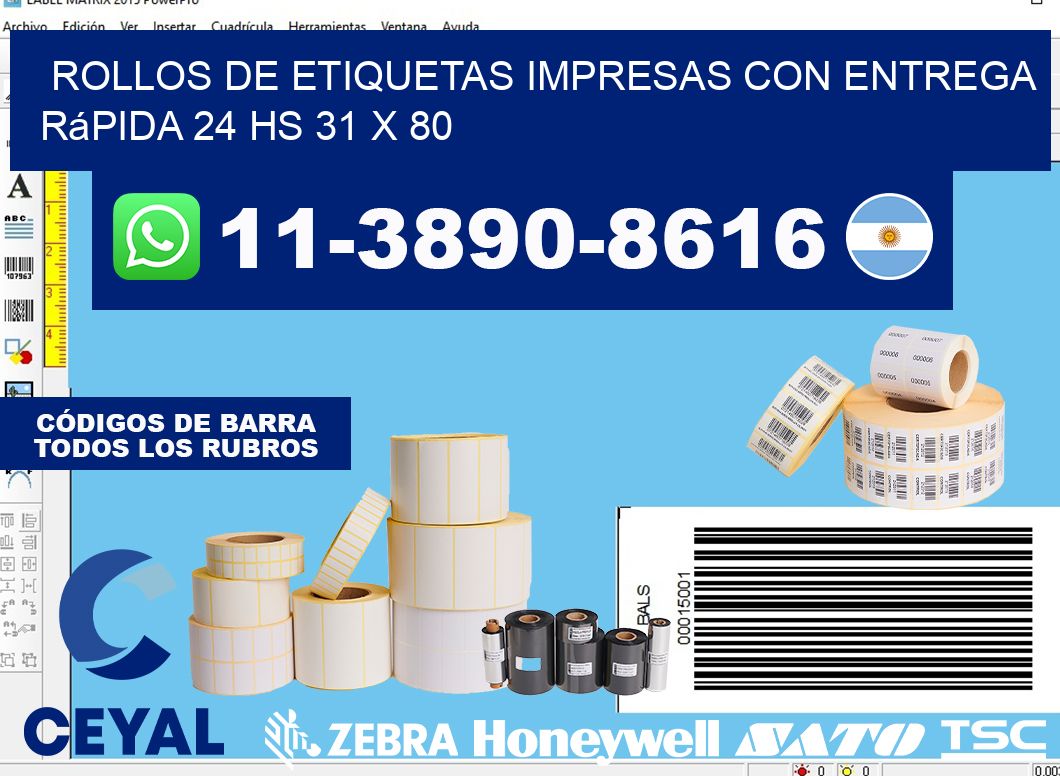 rollos de etiquetas impresas con entrega rápida 24 hs 31 x 80