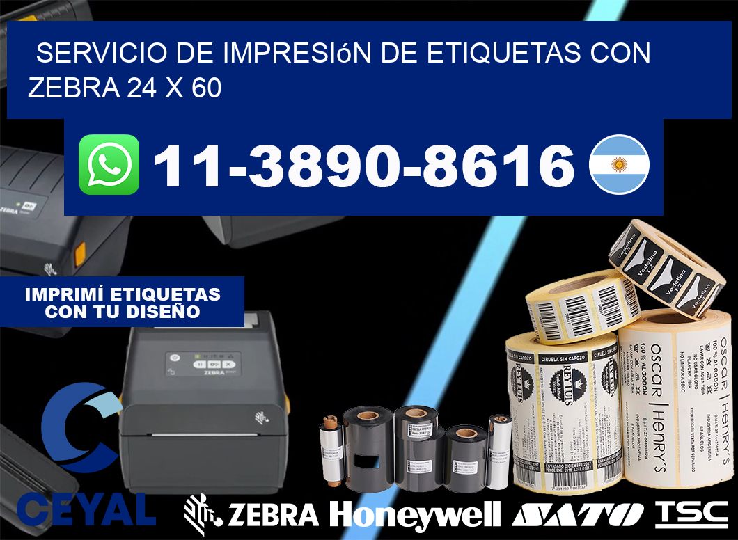 servicio de impresión de etiquetas con Zebra 24 x 60