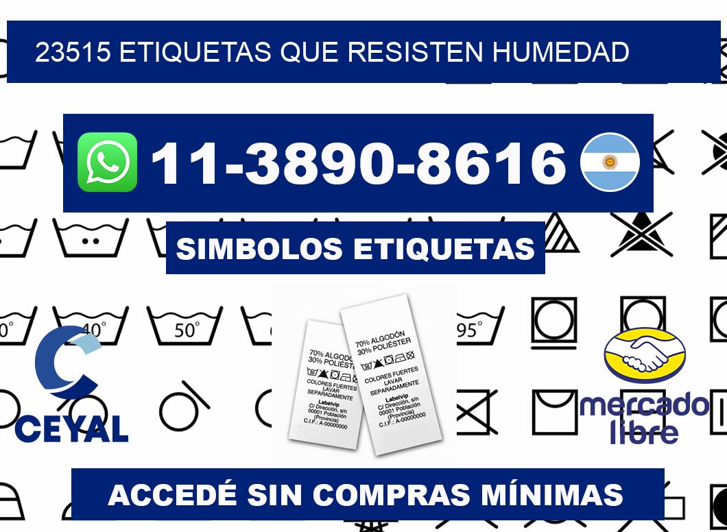 23515 etiquetas que resisten humedad