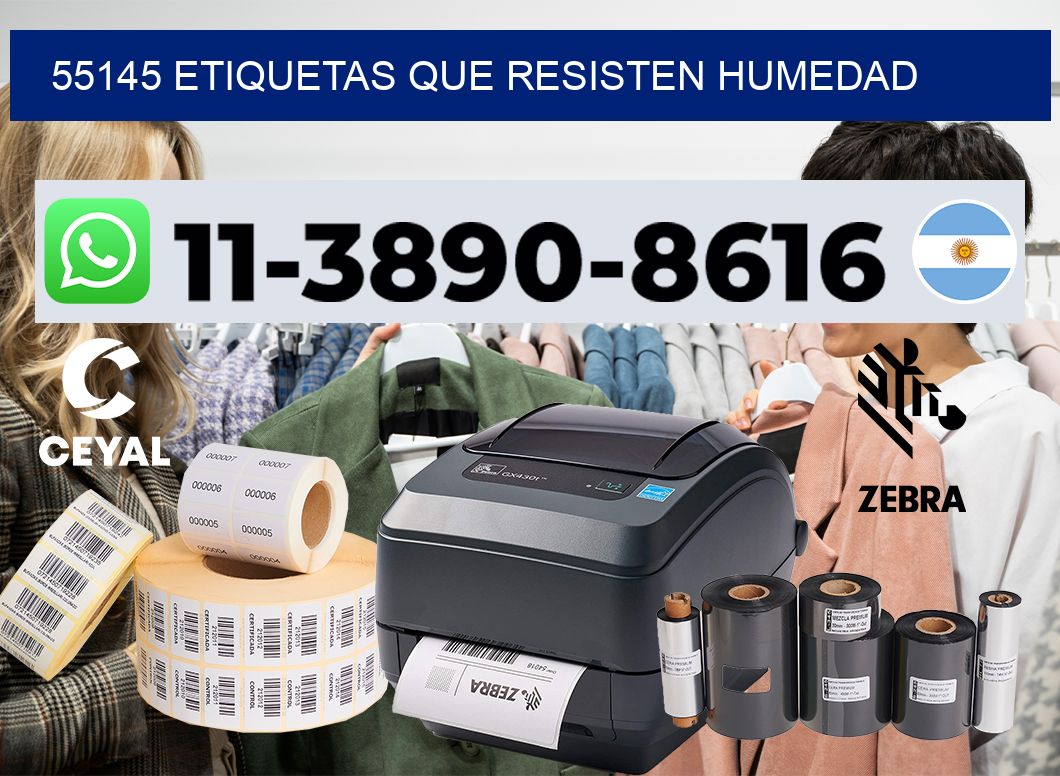 55145 etiquetas que resisten humedad