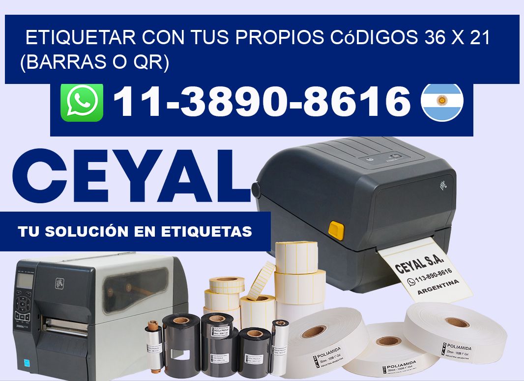 Etiquetar con tus propios códigos 36 x 21 (barras o QR)