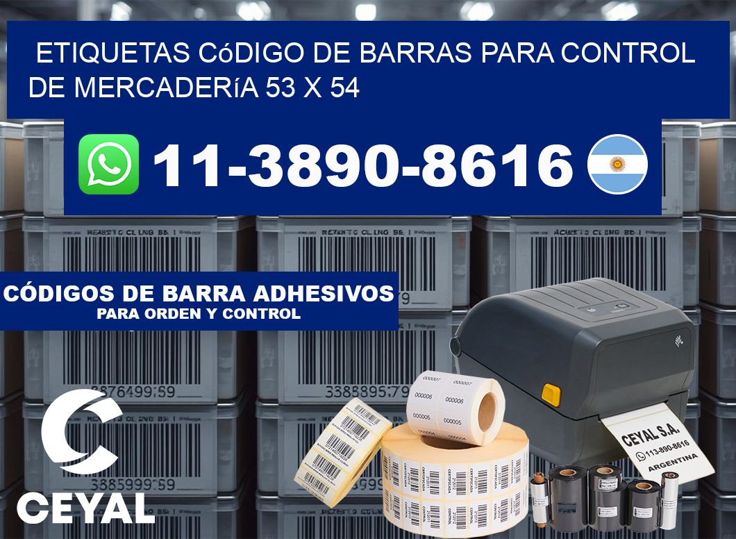 Etiquetas código de barras para control de mercadería 53 x 54