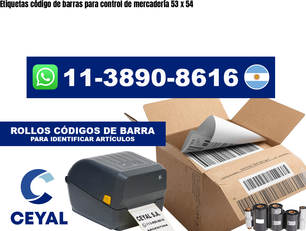 Etiquetas código de barras para control de mercadería 53 x 54
