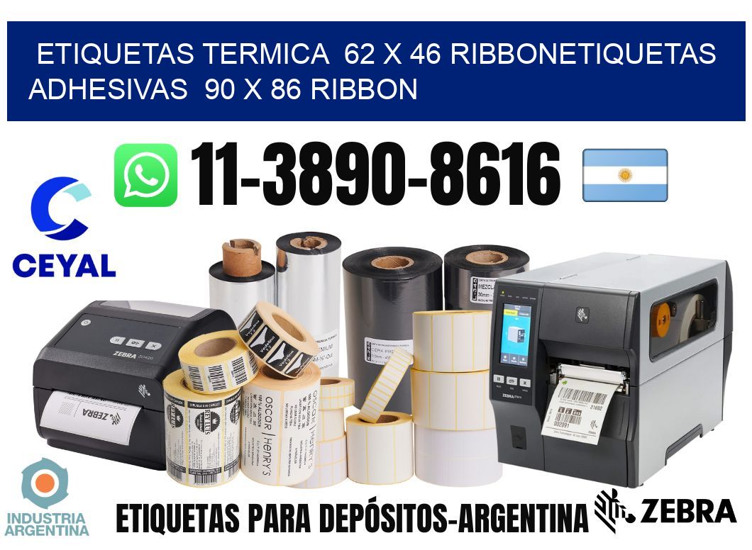 Etiquetas termica 62 x 46 ribbonEtiquetas adhesivas 90 x 86 ribbon