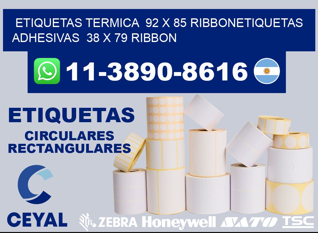 Etiquetas termica  92 x 85 ribbonEtiquetas adhesivas  38 x 79 ribbon