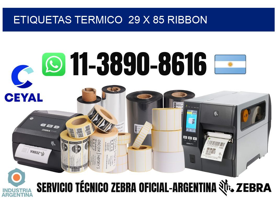 Etiquetas termico 29 x 85 ribbon