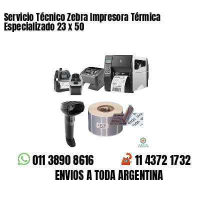 Servicio Técnico Zebra Impresora Térmica Especializado 23 x 50