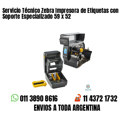 Servicio Técnico Zebra Impresora de Etiquetas con Soporte Especializado 59 x 52