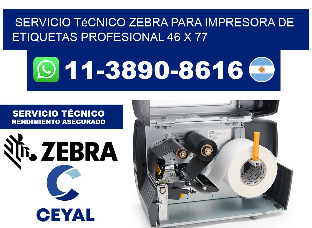 Servicio Técnico Zebra para Impresora de Etiquetas Profesional 46 x 77