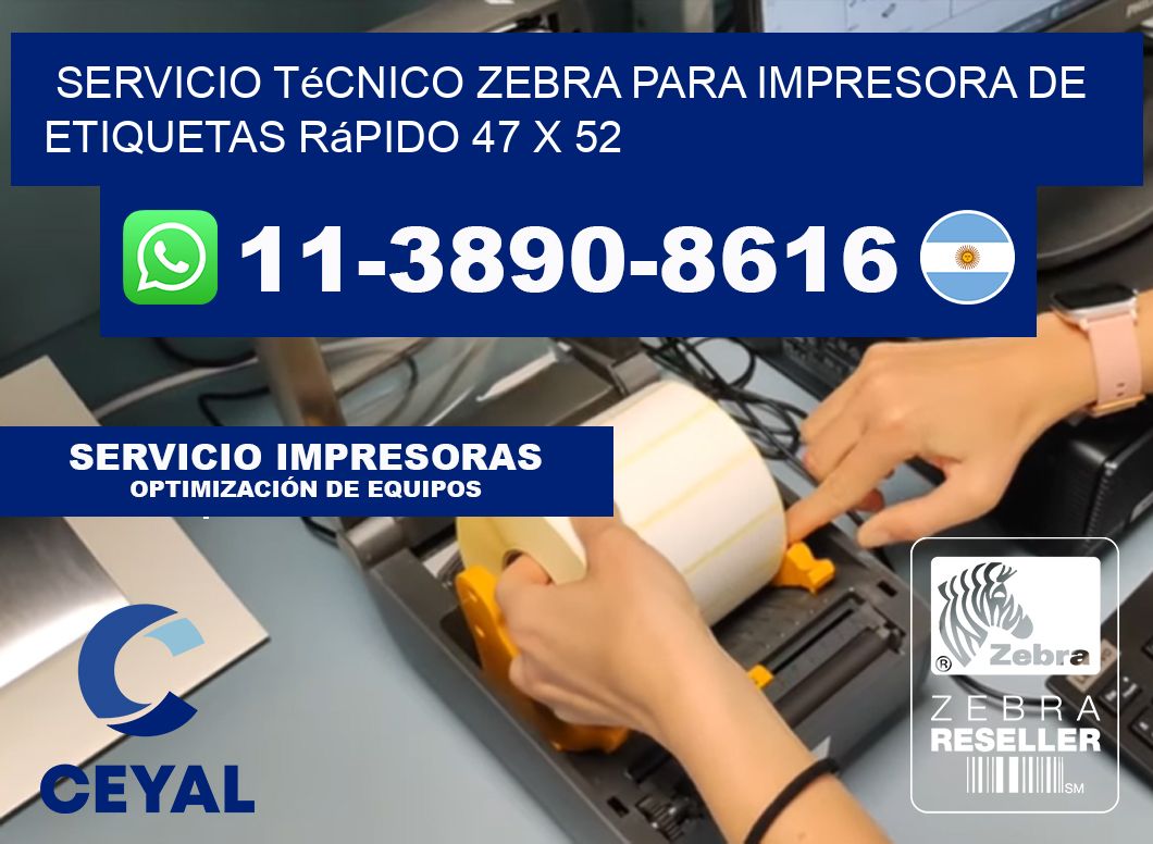 Servicio Técnico Zebra para Impresora de Etiquetas Rápido 47 x 52