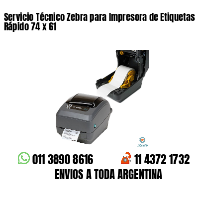 Servicio Técnico Zebra para Impresora de Etiquetas Rápido 74 x 61