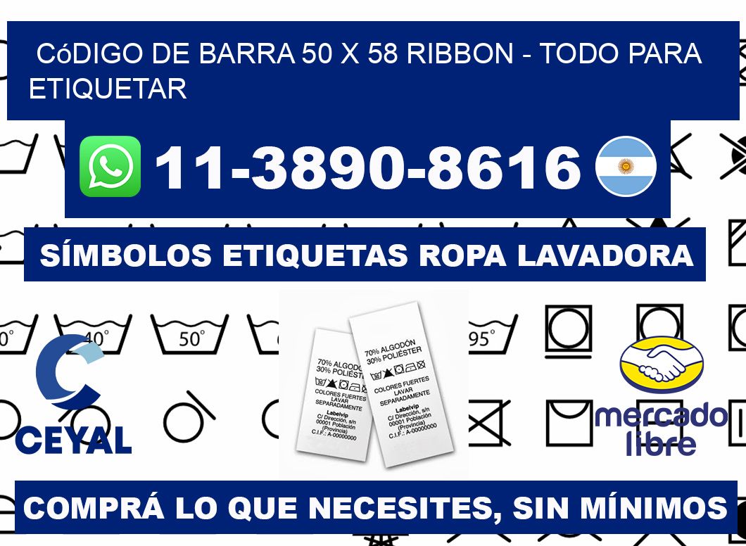 código de barra 50 x 58 ribbon - Todo para Etiquetar