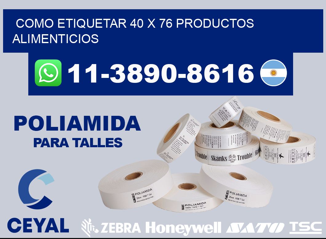 como etiquetar 40 x 76 productos alimenticios