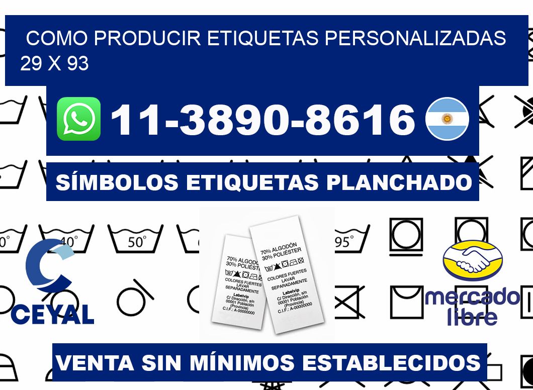 como producir etiquetas personalizadas 29 x 93
