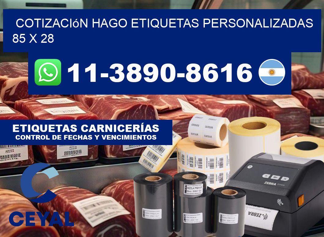 cotización hago etiquetas personalizadas 85 x 28