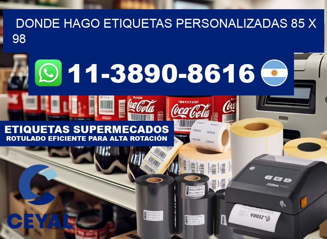 donde hago etiquetas personalizadas 85 x 98