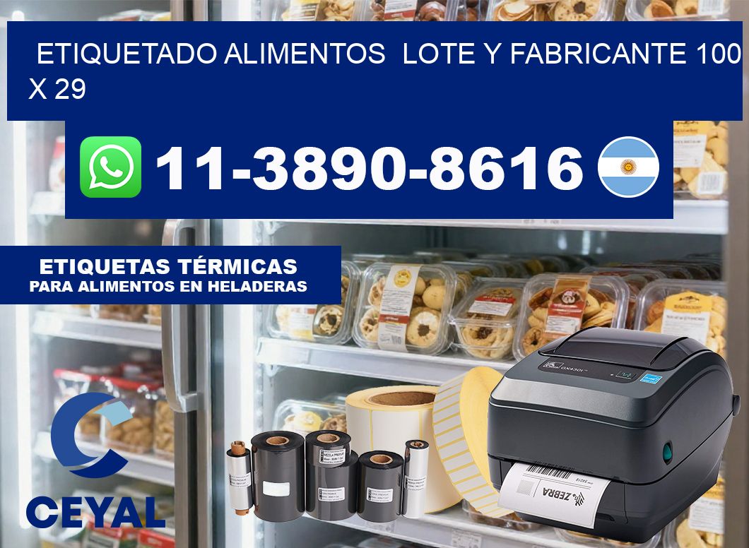 etiquetado alimentos  Lote y fabricante 100 x 29