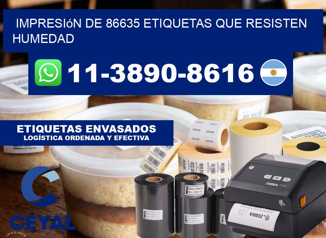 impresión de 86635 etiquetas que resisten humedad