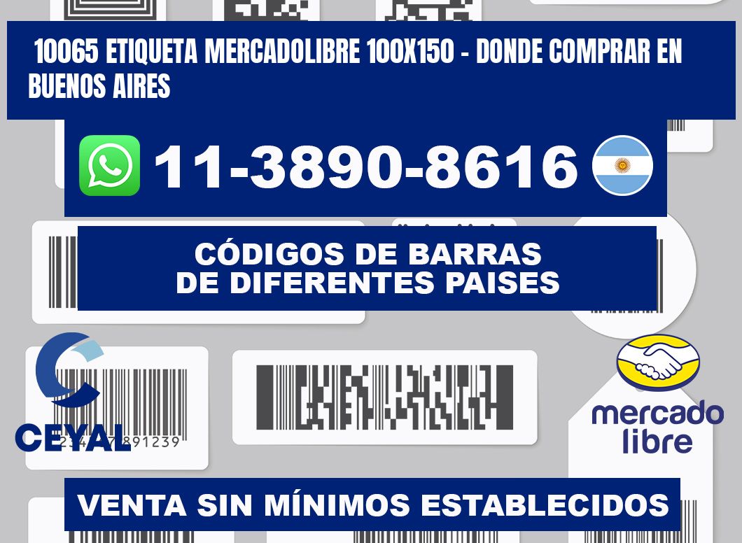 10065 etiqueta MercadoLibre 100x150 - Donde Comprar en Buenos Aires