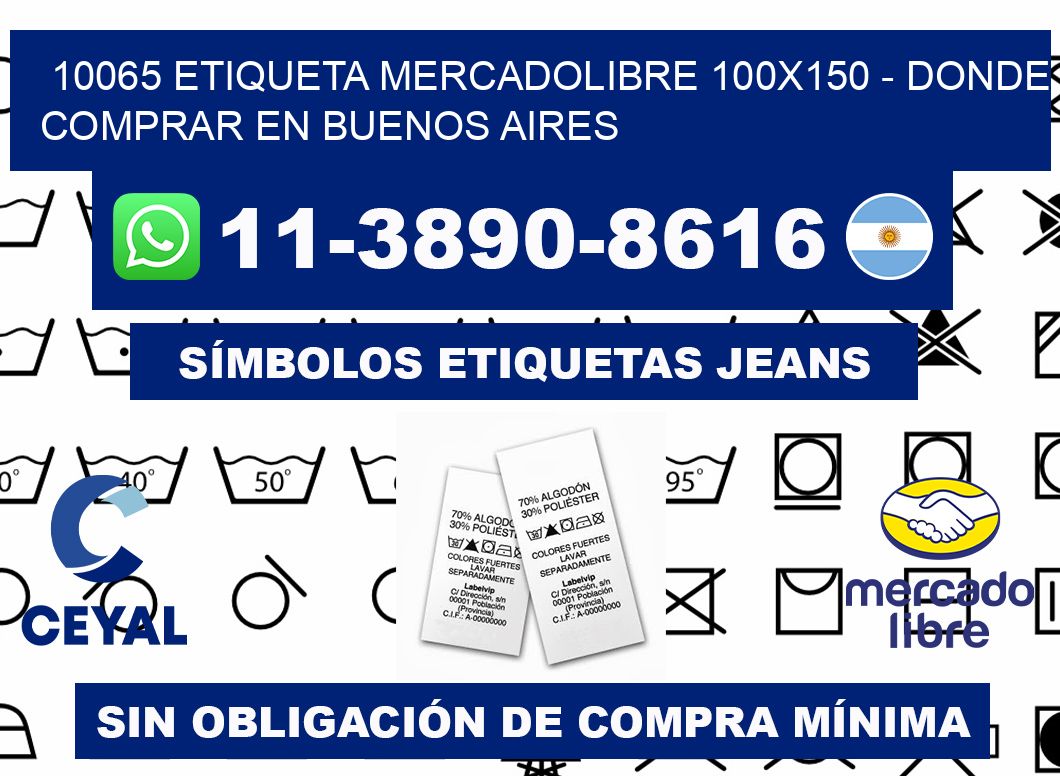 10065 etiqueta MercadoLibre 100x150 - Donde Comprar en Buenos Aires