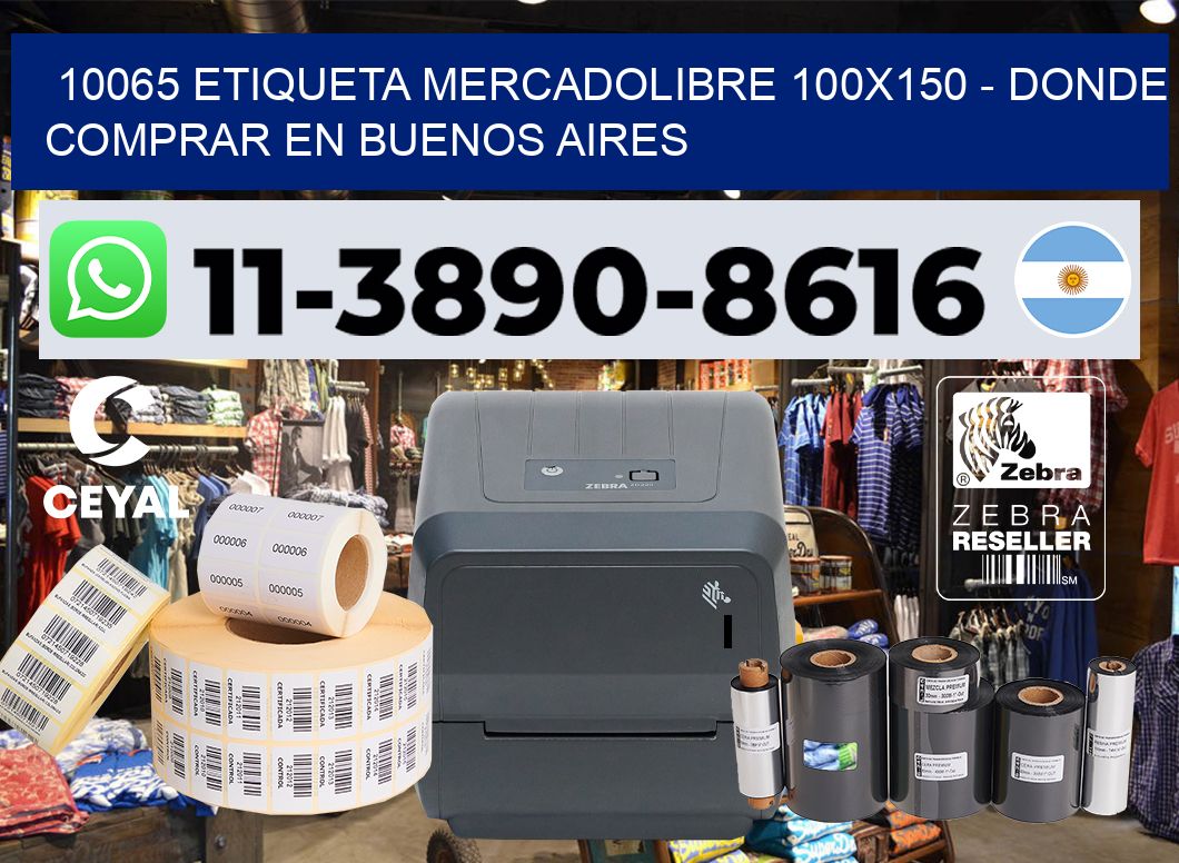 10065 etiqueta MercadoLibre 100×150 – Donde Comprar en Buenos Aires
