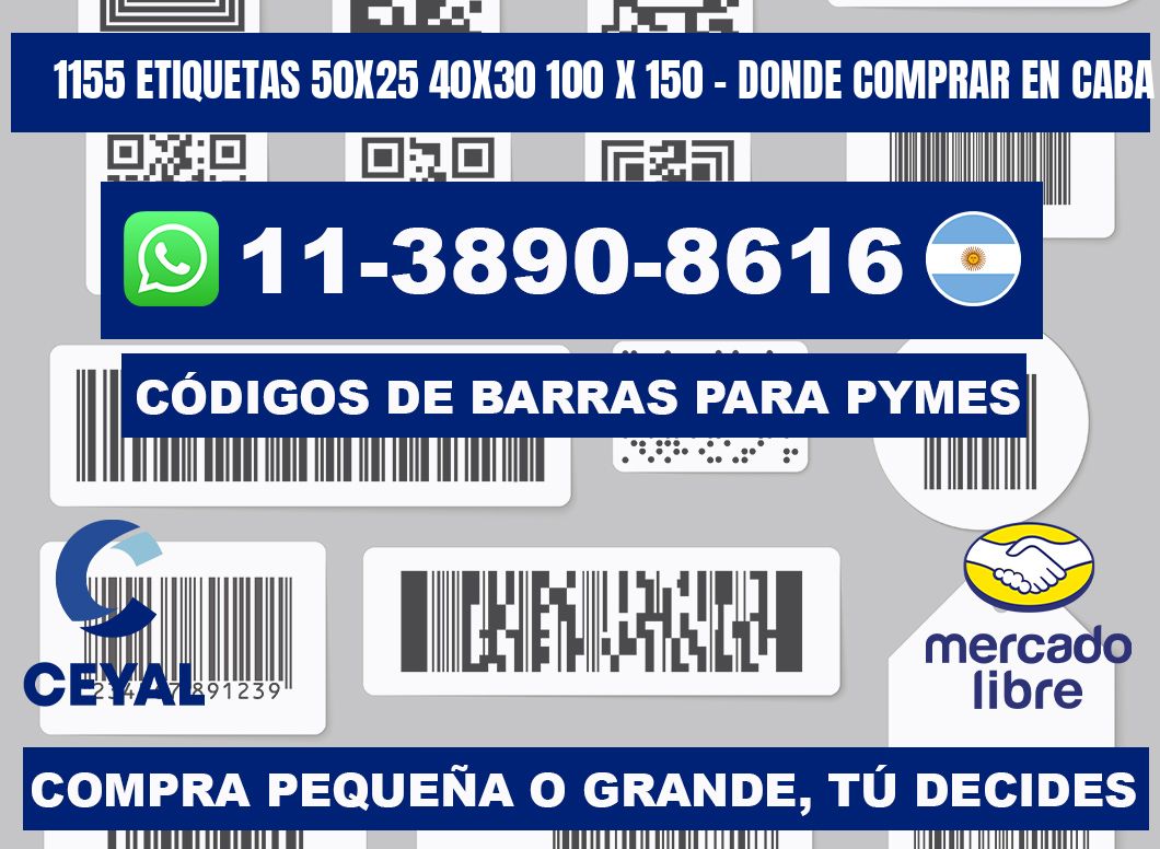 1155 etiquetas 50x25 40x30 100 x 150 - Donde Comprar en Caba